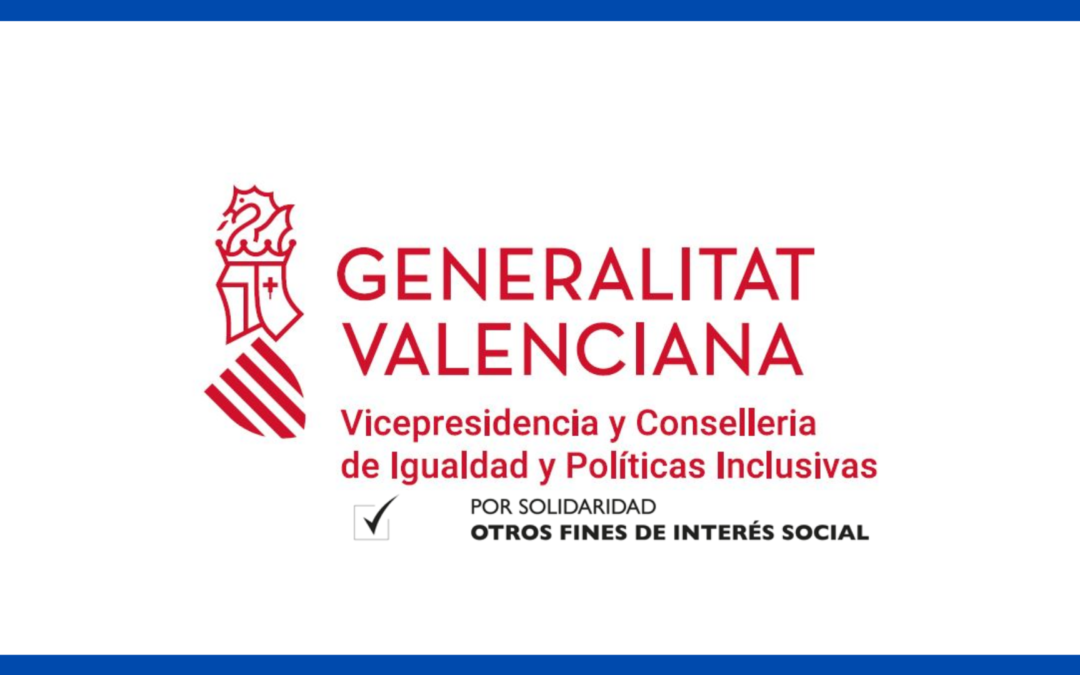 La Consellería de Igualdad y Políticas Inclusivas de la Generalitat Valenciana otorga financiación del IRPF 2021 a cuatro proyectos socioeducativos